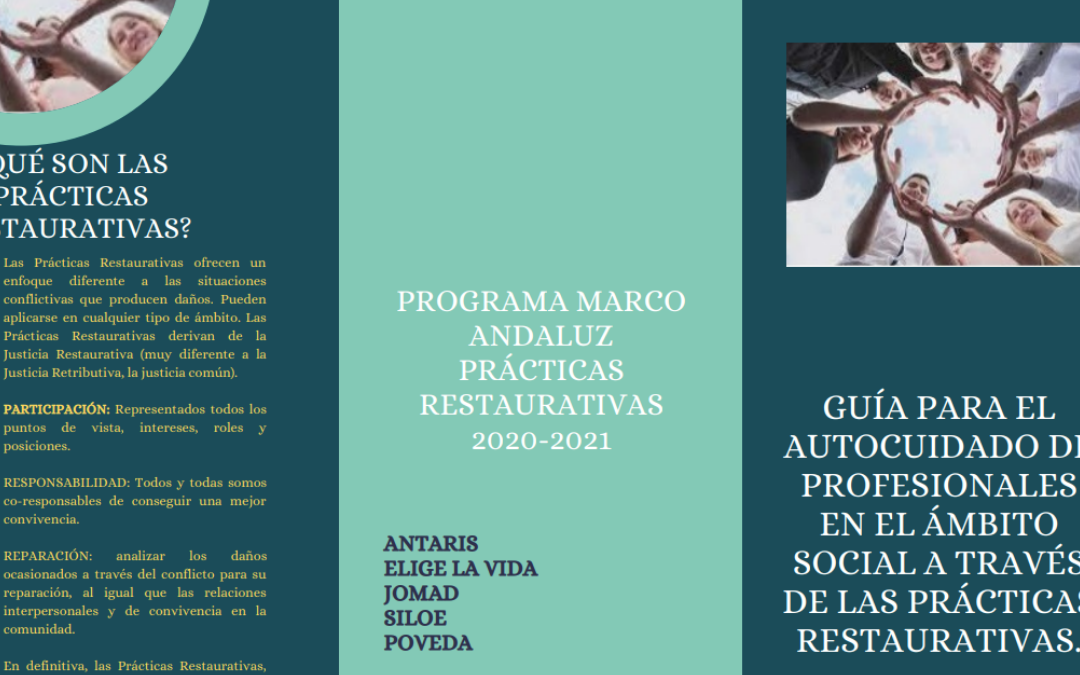 Guía para el autocuidado de profesionales en el ámbito social a través de las Prácticas Restaurativas.